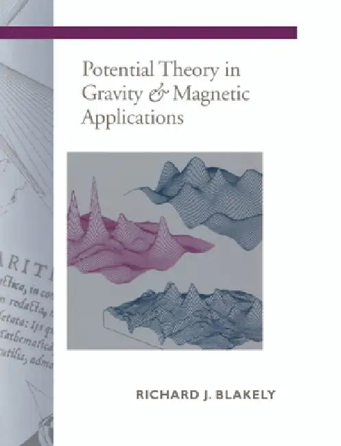Buy Potential Theory in Gravity and Magnetic Applications (English, Richard Blakely | Blakely Richard J.) — BookShops.in
