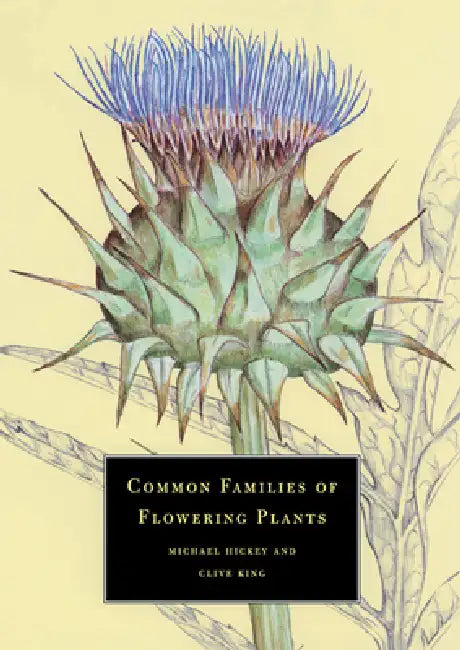 Buy Common Families of Flowering Plants (English, Hickey Michael | King Clive | Michael Hickey) — BookShops.in