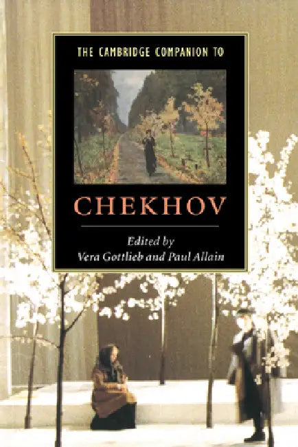 Buy The Cambridge Companion to Chekhov (English, Vera Gottlieb | Paul Allain) — BookShops.in