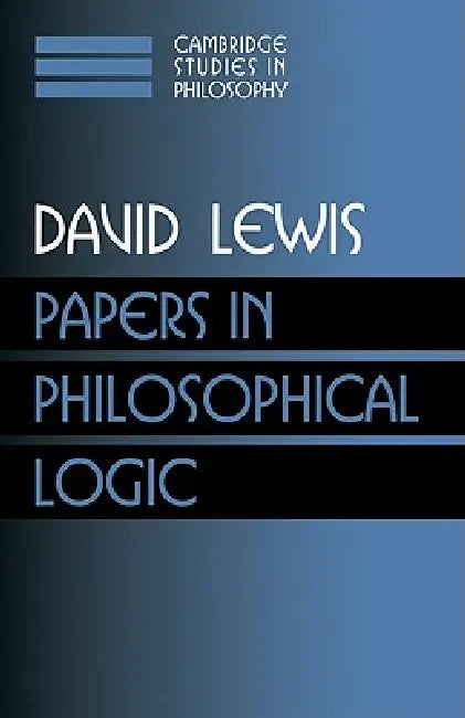 Buy Papers in Philosophical Logic (English, David Lewis | Ernest Sosa | Jonathan Dancy) — BookShops.in