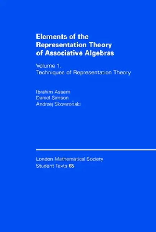 Elements of the Representation Theory of Associative Algebras: Techniques of Representation Theory by Ibrahim Assem view 2