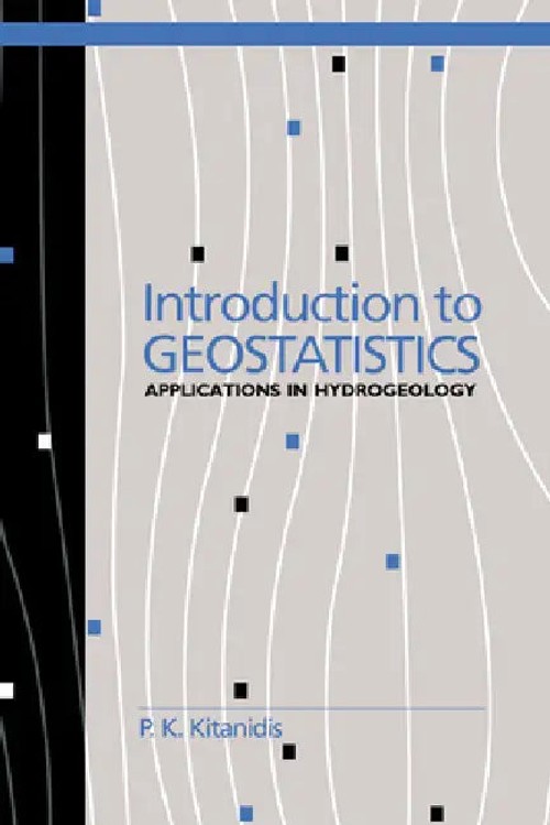 Introduction to Geostatistics: Applications in Hydrogeology by P. K. Kitanidis view 2