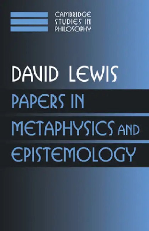 Papers in Metaphysics and Epistemology by David Lewis – Cambridge University Press view 2