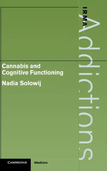 Cannabis and Cognitive Functioning (English, Nadia Solowij)