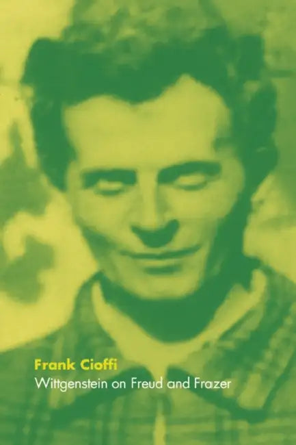Buy Wittgenstein on Freud and Frazer (English, Frank Cioffi) — BookShops.in