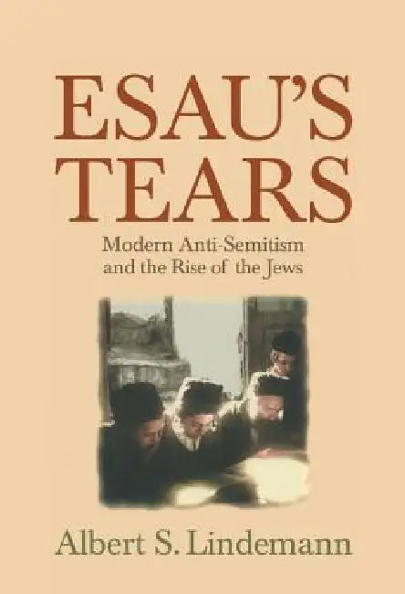 Buy Esau's Tears (English, Albert S. Lindemann) — BookShops.in