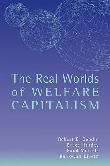 Buy The Real Worlds of Welfare Capitalism (English, Bruce Headey | Ruud Muffels | Robert E. Goodin) — BookShops.in