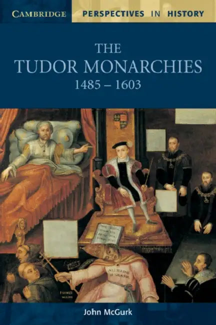 Buy The Tudor Monarchies, 1485-1603 (English, John McGurk) — BookShops.in
