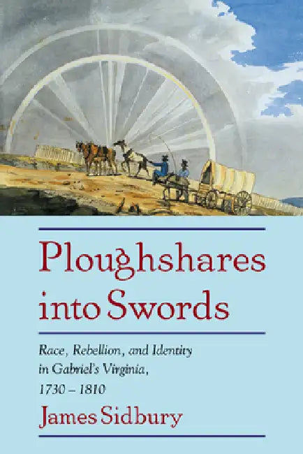 Buy Ploughshares Into Swords (English, James Sidbury | Sidbury James) — BookShops.in