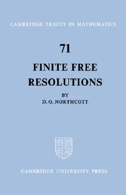 Buy Finite Free Resolutions (English, D. G. Northcott | Bela Bollobas | W. Fulton) — BookShops.in