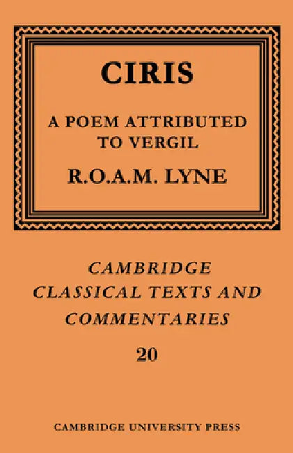Buy Ciris (English, R. O. a. M. Lyne | Ciris | James Diggle) — BookShops.in