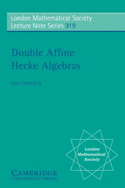 Buy Double Affine Hecke Algebras (English, Ivan Cherednik) — BookShops.in