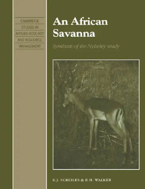 Buy An African Savanna (English, R. J. Scholes | B. H. Walker | S. K. Eltringham) — BookShops.in