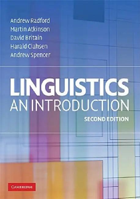 Buy Linguistics (English, Andrew Radford | Martin Atkinson | David Britain) — BookShops.in