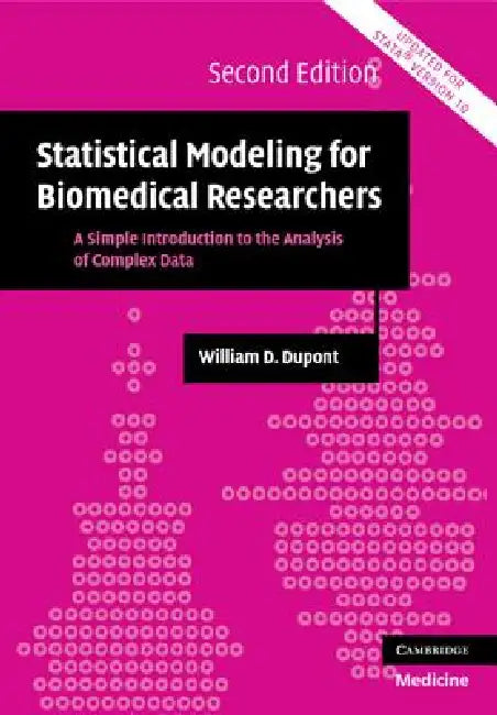 Buy Statistical Modeling for Biomedical Researchers (English, William D. DuPont) — BookShops.in