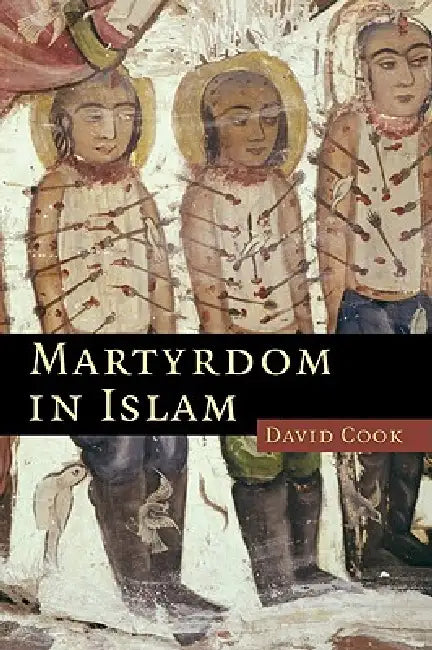 Buy Martyrdom in Islam (English, David Cook) — BookShops.in