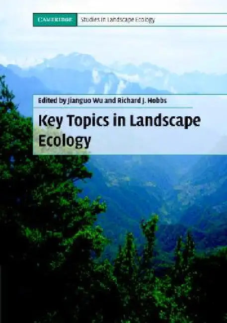 Key Topics in Landscape Ecology (English, Jianguo Wu | Richard J. Hobbs)