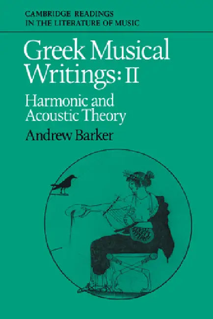 Buy Greek Musical Writings (English, John Stevens | Peter Le Huray | Andrew Barker) — BookShops.in