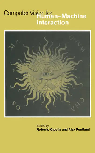 Buy Computer Vision and Human-Computer Interaction (English, R. Cipolle | Alex Pentland | Roberto Cipolla) — BookShops.in