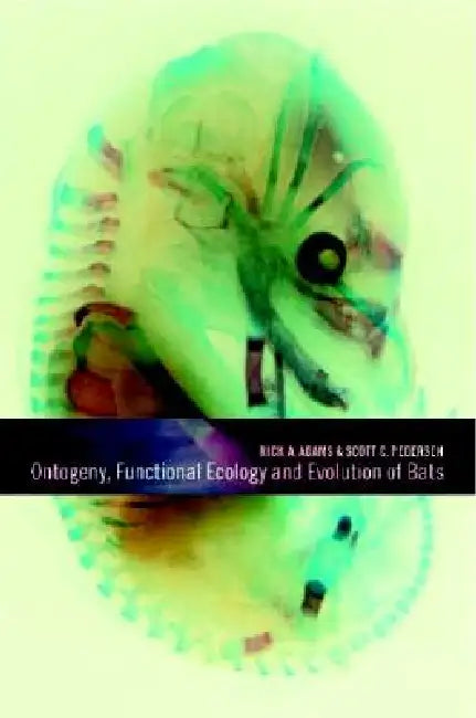 Ontogeny Functional Ecological Evol Bats view 2