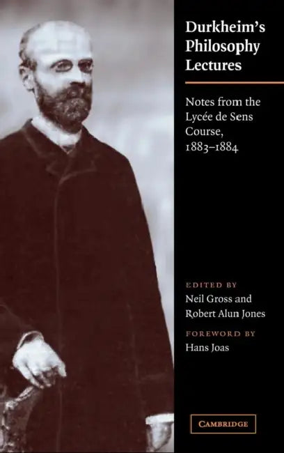 Durkheim's Philosophy Lectures (English, Emile Durkheim | Neil Gross | Robert Alun Jones)