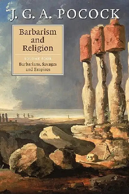 Barbarism and Religion (English, J. G. a. Pocock | Pocock J. G. a.)