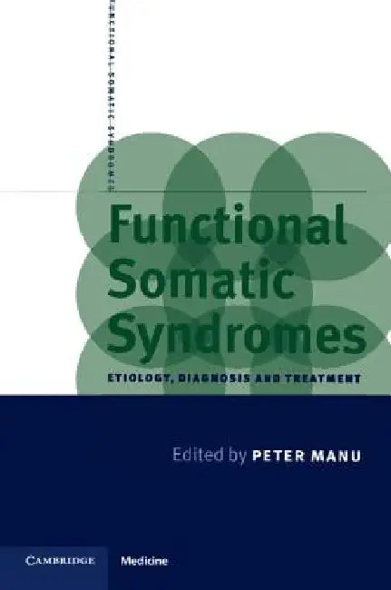 Buy Functional Somatic Syndromes (English, Peter Manu) — BookShops.in