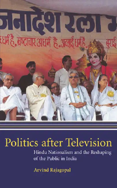 Politics After Television (English, Arvind Rajagopal | Arvind Rajaopal)