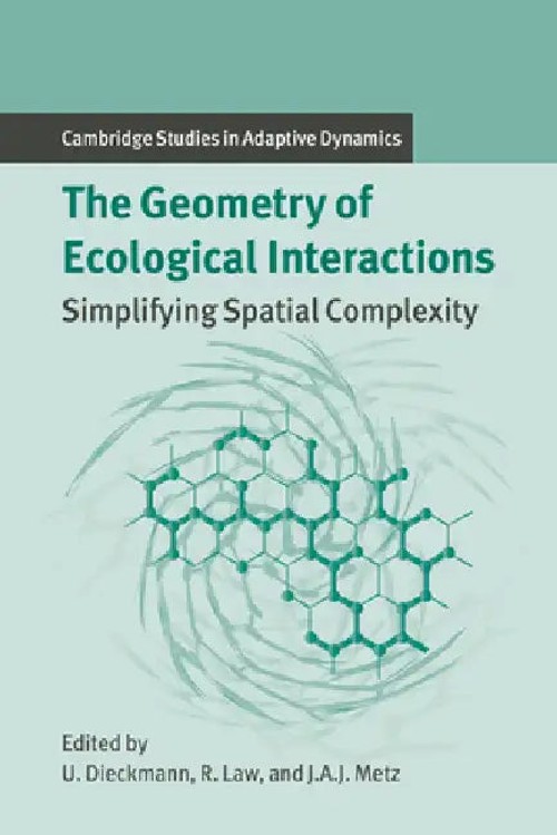The Geometry of Ecological Interactions by Richard Law – Spatial Ecology Book view 2