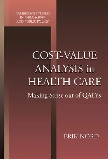 Buy Cost-Value Analysis in Health Care (English, Erik Nord | Douglas MacLean) — BookShops.in