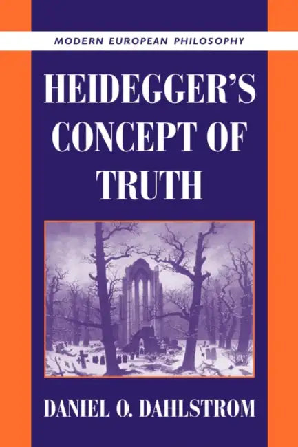 Buy Heidegger's Concept of Truth (English, Daniel O. Dahlstrom | Robert B. Pippin) — BookShops.in