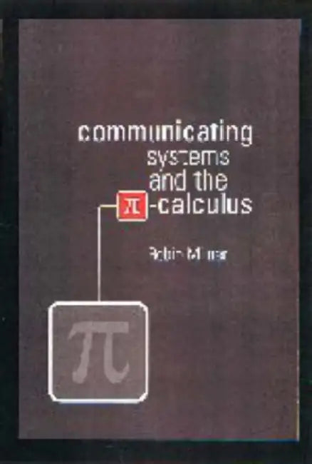 Buy Communicating and Mobile Systems (English, Robin Milner-Gulland | Milner Robin) — BookShops.in