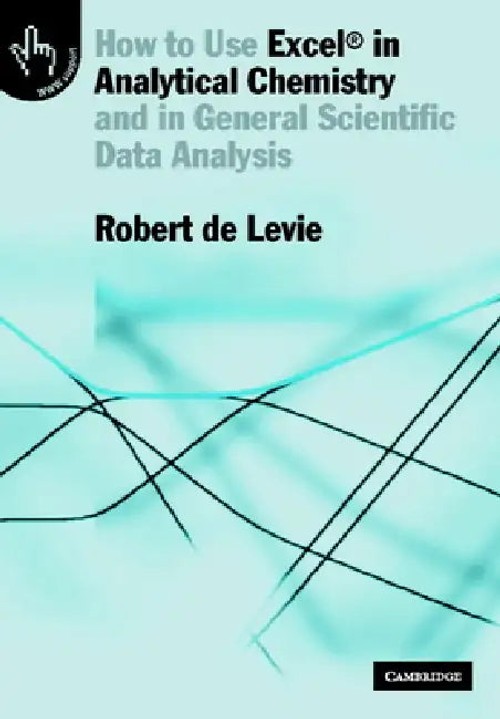 How to Use Excel in Analytical Chemistry by Robert de Levie view 5
