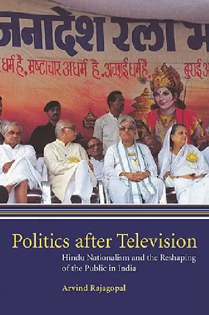 Buy Politics After Television (English, Arvind Rajagopal) — BookShops.in