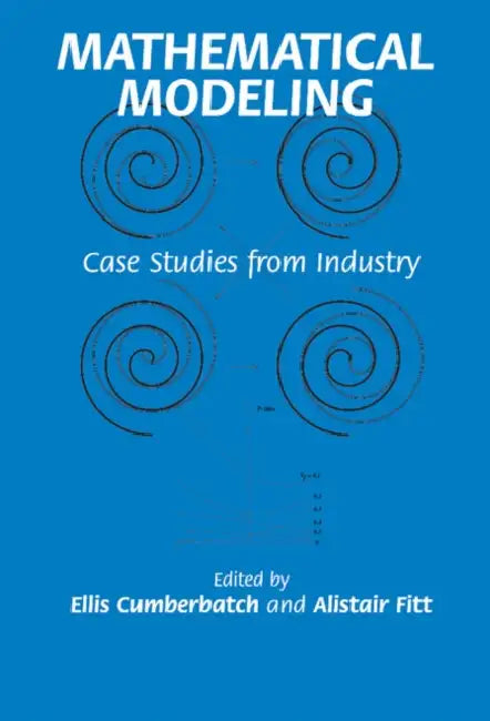 Buy Mathematical Modeling (English, Ellis Cumberbatch | Alistair Fitt | Ellis Cumberbatch) — BookShops.in