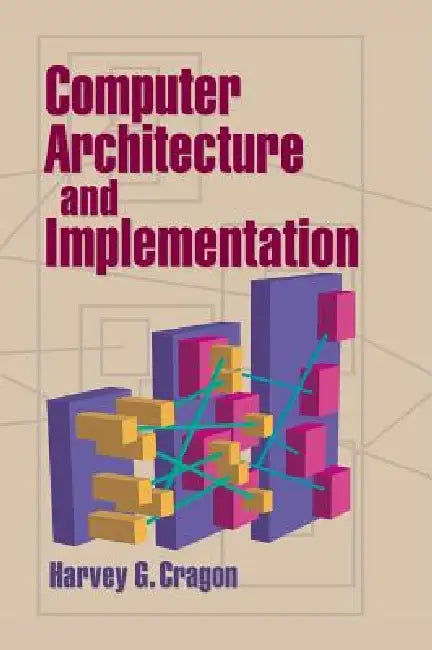 Buy Computer Architecture and Implementation | by Harvey G. Cragon | Cambridge University Press | by Harvey G. Cragon | Cambridge University Press | by Harvey G. Cragon | Cambridge University Press | by Harvey G. Cragon | Cambridge University Press | by Harvey G. Cragon | Cambridge University Press | by Harvey G. Cragon | Cambridge University Press | by Harvey G. Cragon | Cambridge University Press | by Harvey G. Cragon | Cambridge University Press | by Harvey G. Cragon | Cambridge University Press  — BookShops.in