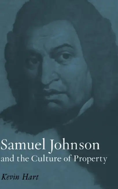 Buy Samuel Johnson and the Culture of Property (English, Kevin Hart) — BookShops.in
