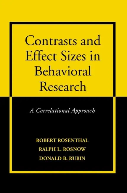 Contrasts and Effect Sizes in Behavioral Research (English, Robert Rosenthal | Ralph L. Rosnow | Donald B. Rubin)