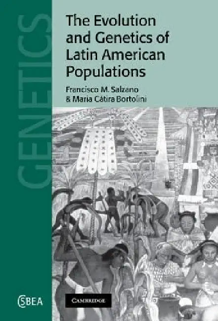 Buy The Evolution and Genetics of Latin American Populations (English, Francisco M. Salzano | Maria C. Bortolini) — BookShops.in