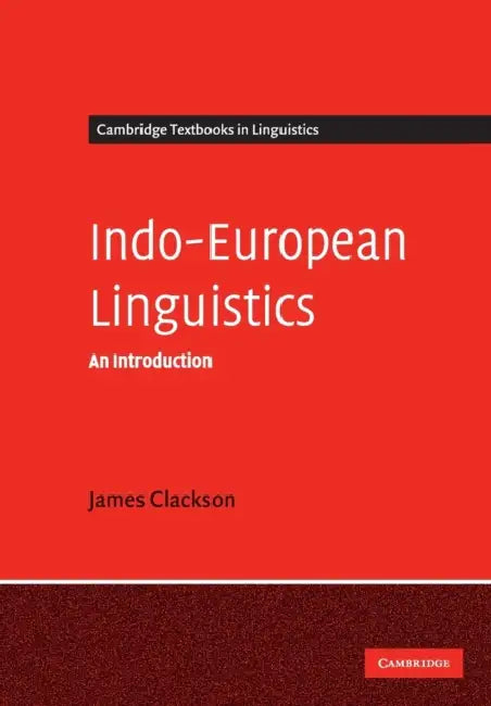 Buy Indo-European Linguistics (English, James Clackson) — BookShops.in