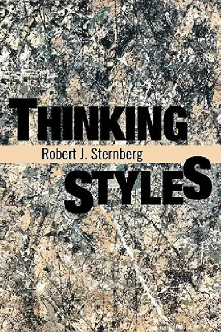 Buy Thinking Styles (English, Robert J. Sternberg | Sternberg Robert J.) — BookShops.in