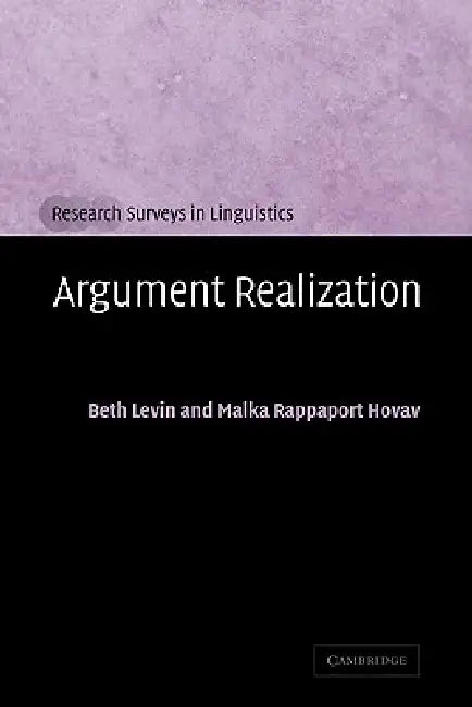 Buy Argument Realization (English, Beth Levin | Malka Rappaport Hovav) — BookShops.in