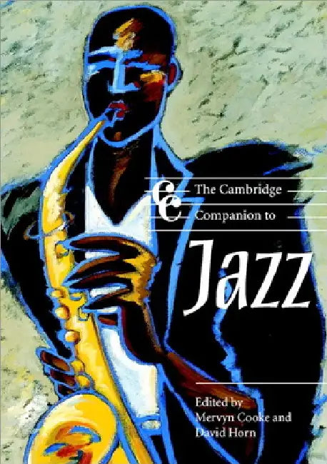 Buy The Cambridge Companion to Jazz (English, Mervyn Cooke | David Horn | Jonathan Cross) — BookShops.in