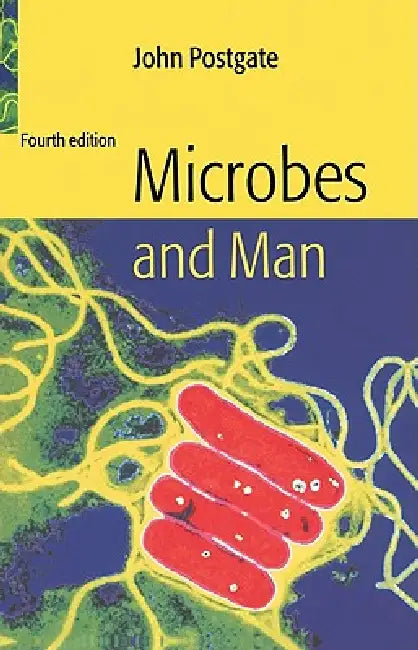 Buy Microbes and Man (English, John Postgate | J. R. Postgate) — BookShops.in