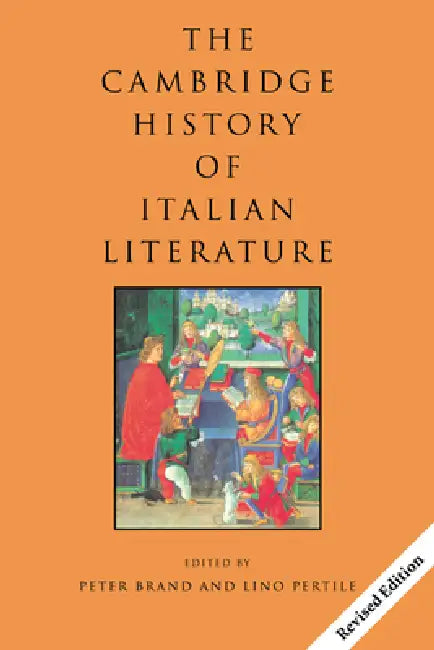 Buy The Cambridge History of Italian Literature (English, Peter Brand | Lino Pertile) — BookShops.in