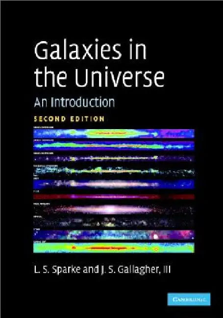 Galaxies in the Universe (English, Linda S. Sparke | III Gallagher John S.)