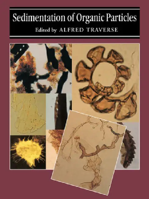 Buy Sedimentation of Organic Particles (English, Alfred Traverse) — BookShops.in