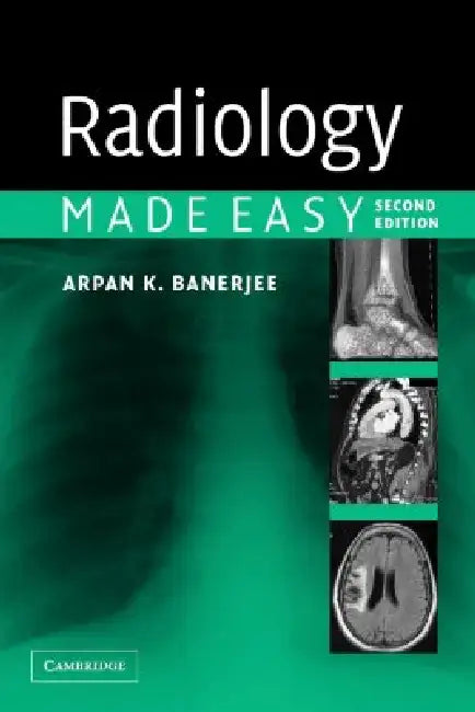 Radiology Made Easy (English, Arpan K. Banerjee)