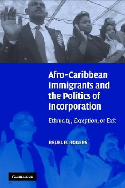 Buy Afro Immigrants Politics Incorp (English, Reuel R. Rogers) — BookShops.in