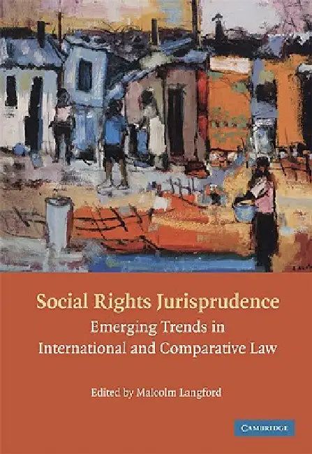 Buy Social Rights Jurisprudence (English, Malcolm Langford) — BookShops.in